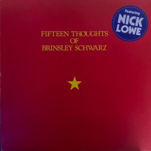 Brinsley Schwarz – Fifteen Thoughts Of Brinsley Schwarz