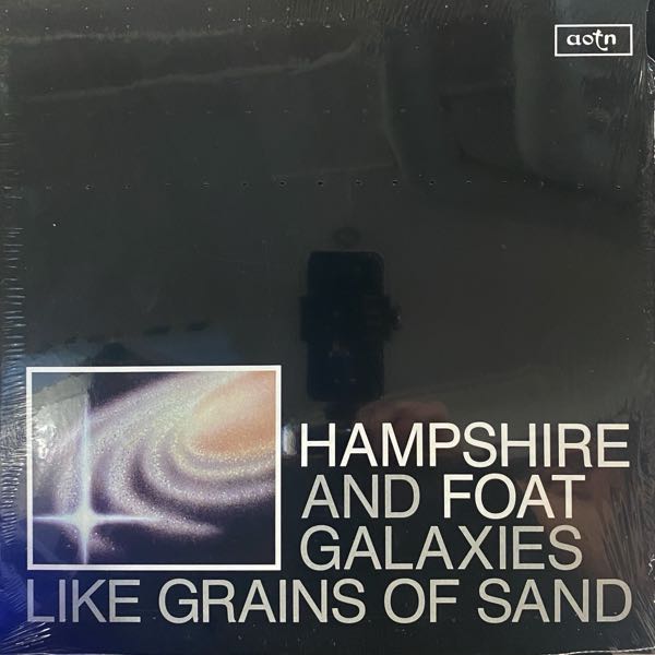 Hampshire and Foat – Galaxies Like Grains Of Sand
