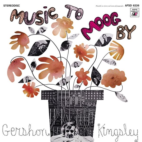 Gershon Kingsley – Music To Moog By