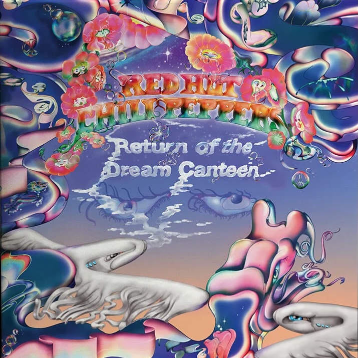 Red Hot Chili Peppers – Return Of The Dream Canteen