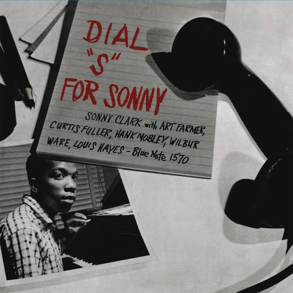 Sonny Clark – Dial "S" For Sonny