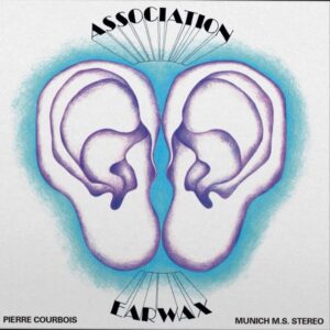 Association P.C. – Earwax