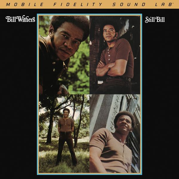 Bill Withers – Still Bill