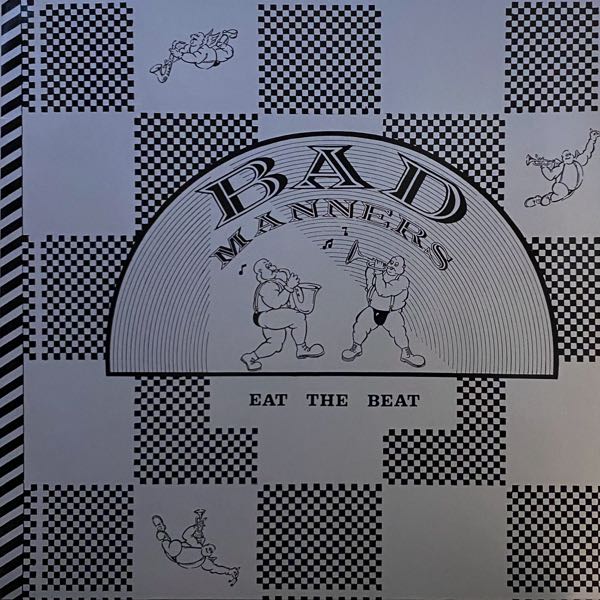 Bad Manners – Eat The Beat