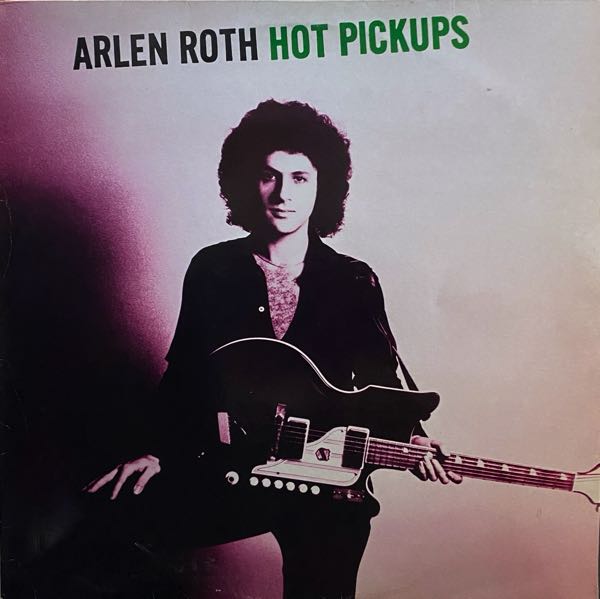 Arlen Roth – Hot Pickups