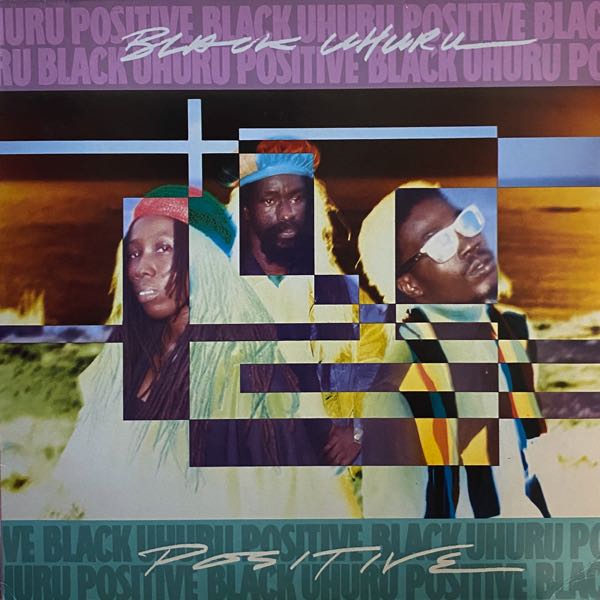 Black Uhuru – Positive
