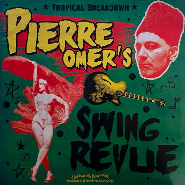 Pierre Omer's Swing Revue – Tropical Breakdown