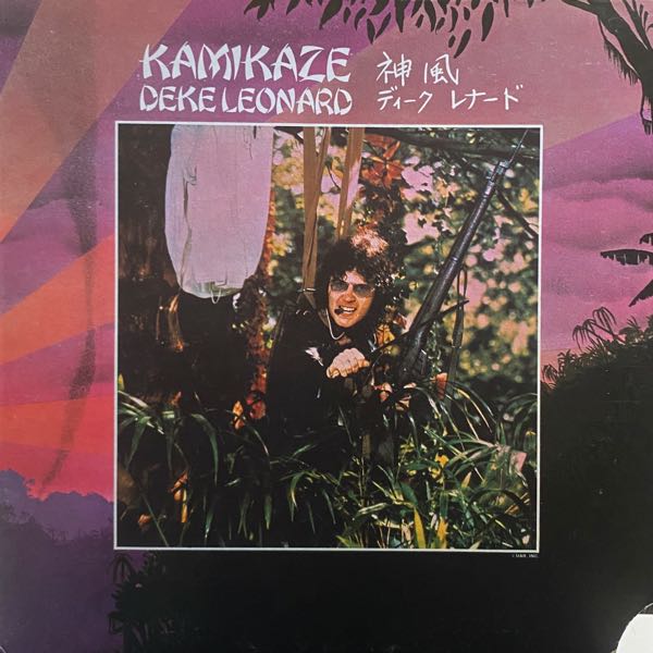 Deke Leonard – Kamikaze