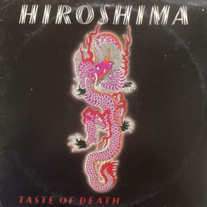 Hiroshima – Taste Of Death