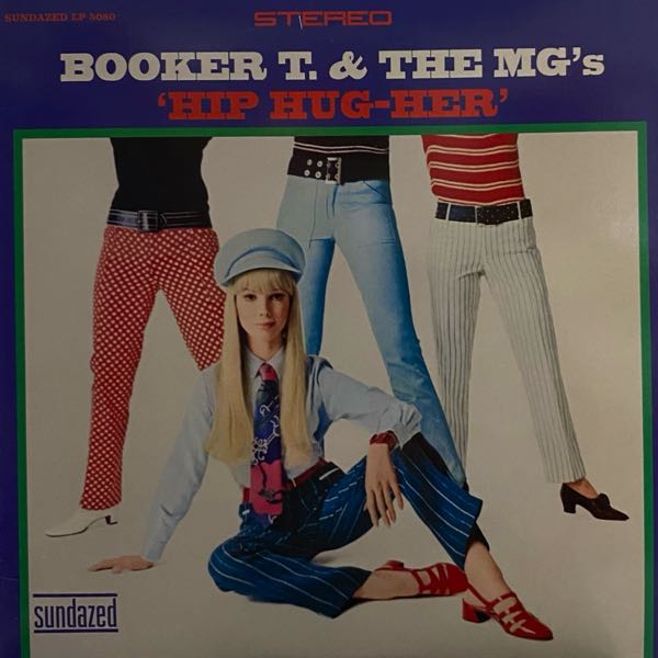 Booker T. & The MG's – Hip Hug-Her