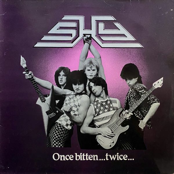 Shy – Once Bitten...Twice Shy