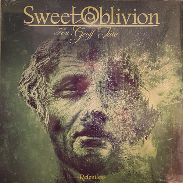 Sweet Oblivion feat. Geoff Tate – Relentless