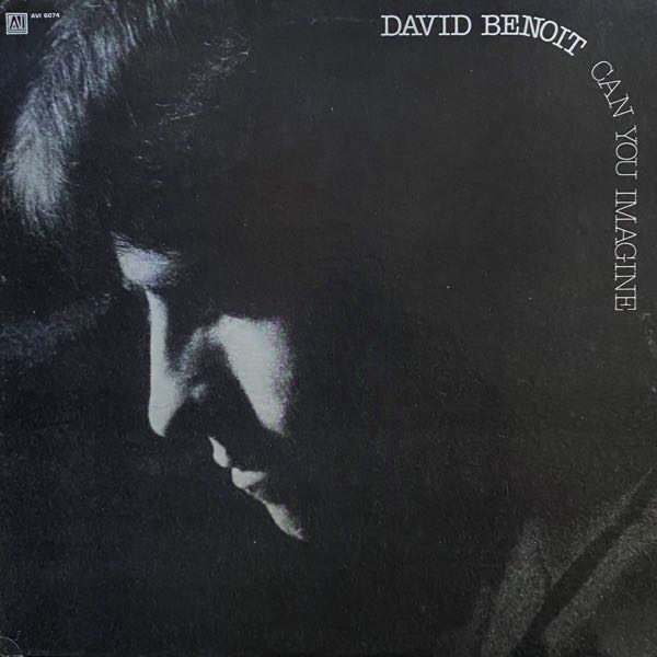 David Benoit – Can You Imagine