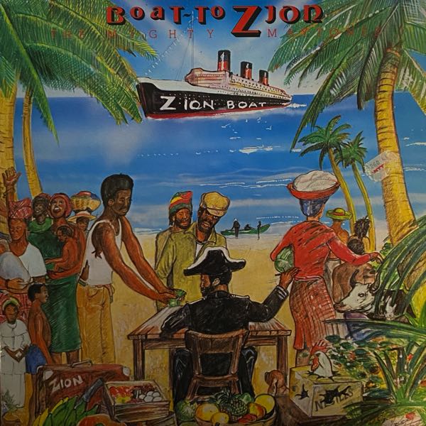 The Mighty Maytones – Boat To Zion