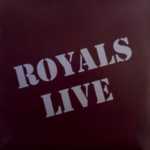 Royals – Live