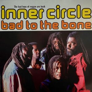 Inner Circle – Bad To The Bone