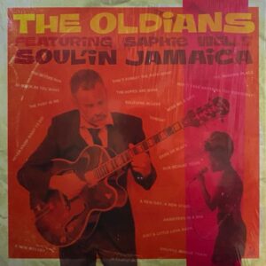 The Oldians – Soul’in Jamaica