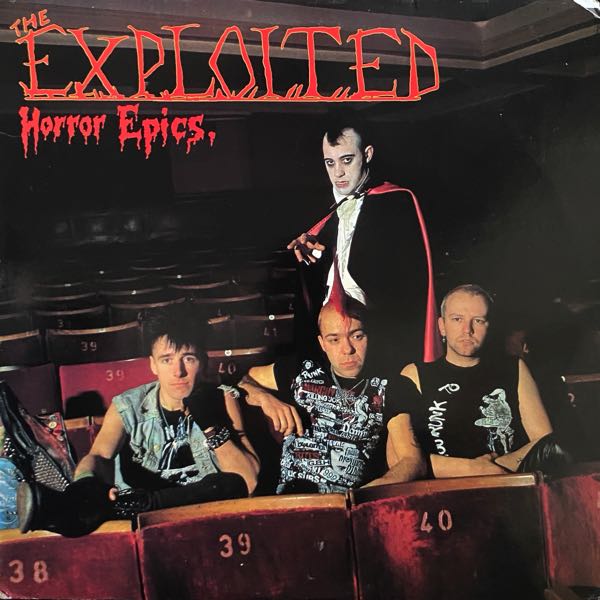 The Exploited – Horror Epics.