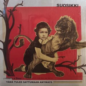 Suosikki – Tämä Tulee Sattumaan Anyways