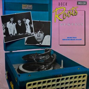 Genesis – Rock Roots