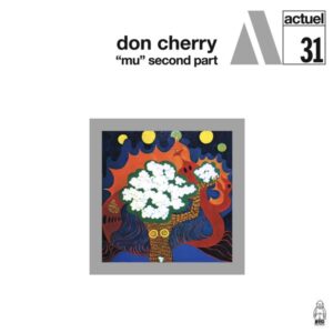 Don Cherry – "Mu" Second Part (marbled)