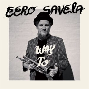 Eero Savela – Way To
