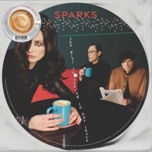 Sparks – The Girl Is Crying In Her Latte (picture disc)