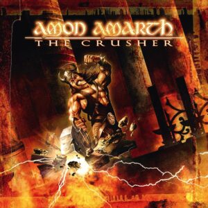 Amon Amarth – The Crusher