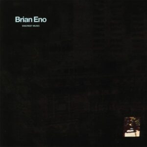 Brian Eno – Discreet Music