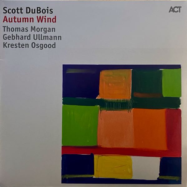 Scott Dubois – Autumn Wind