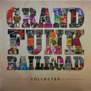 Grand Funk Railroad – Collected