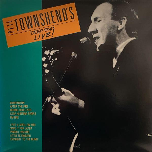 Pete Townshend's Deep End – Live!