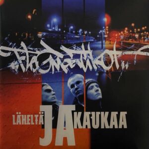 Flegmaatikot – Läheltä Ja Kaukaa