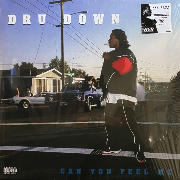 Dru Down – Can You Feel Me