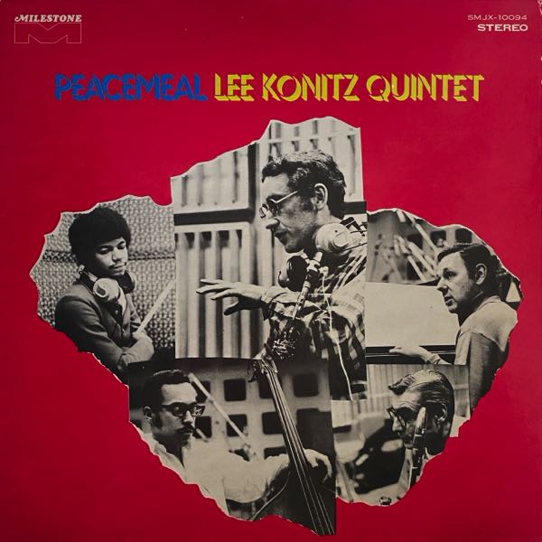 Lee Konitz Quintet – Peacemeal
