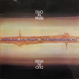 Martial Solal, Joachim Kühn – Duo In Paris