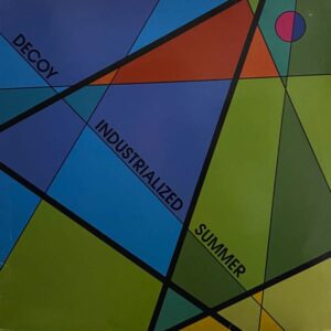 Decoy – Industrialized Summer