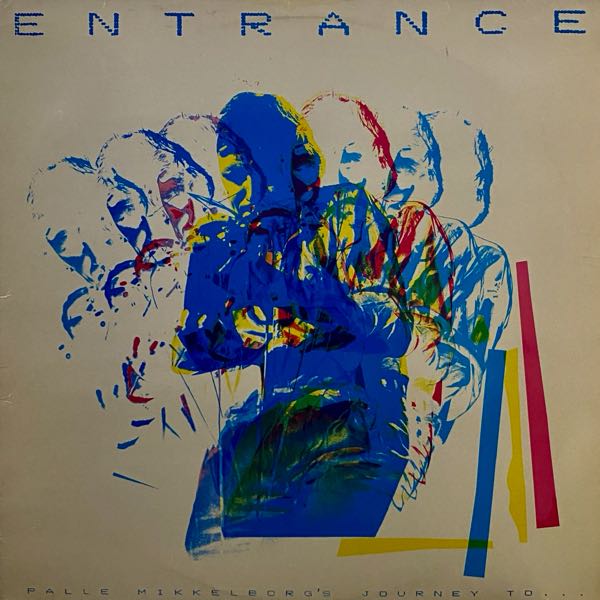 Entrance – Palle Mikkelborgs Journey To...