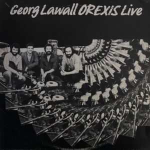 Georg Lawall, Orexis – Live