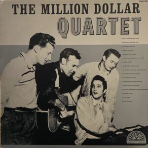 The Million Dollar Quartet – The Million Dollar Quartet