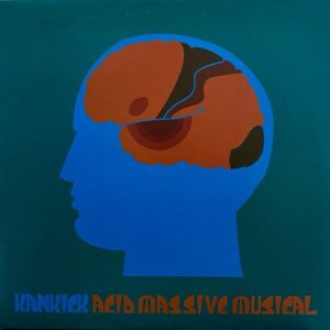 Kan Kick – Acid Massive Musical (Part 2)