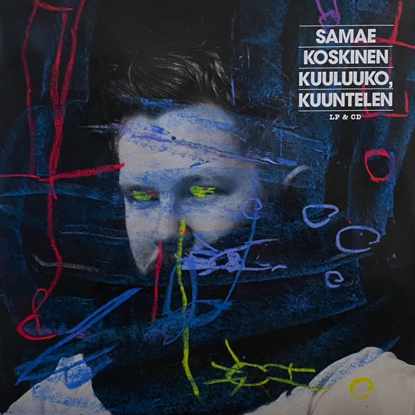 Samae Koskinen – Kuuluuko, Kuuntelen