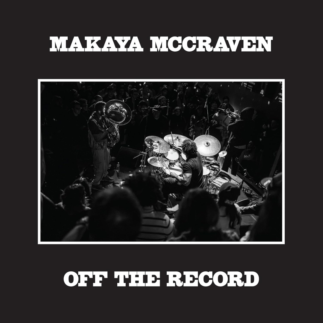 Makaya McCraven – Off The Record