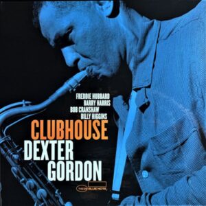 Dexter Gordon – Clubhouse