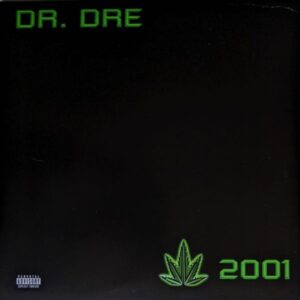 Dr. Dre – 2001