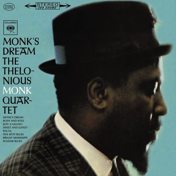 The Thelonious Monk Quartet – Monk's Dream