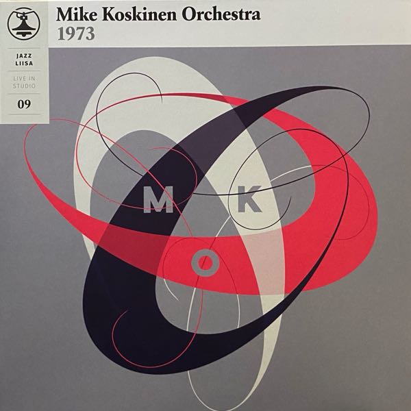 Mike Koskinen Orchestra – Jazz Liisa 09