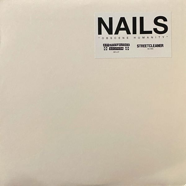 Nails – Obscene Humanity