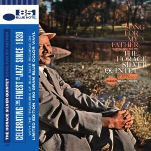 The Horace Silver Quintet – Song For My Father (Cantiga Para Meu Pai)