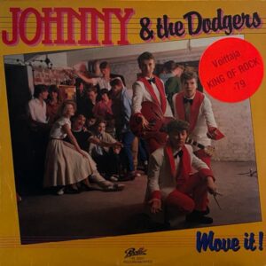 Johnny & The Dodgers – Move It!